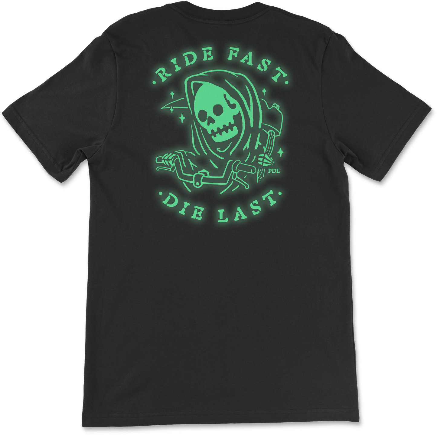Ride Fast Die Last